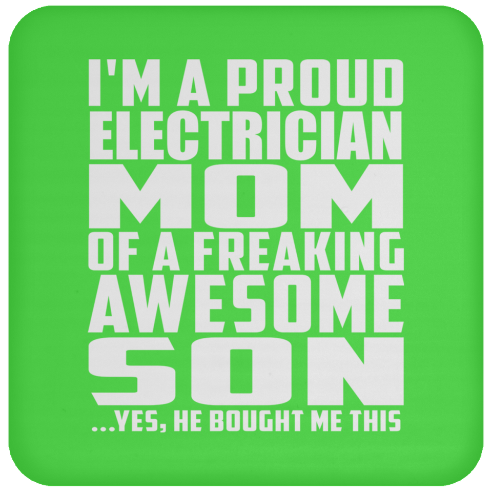 Proud Electrician Mom Of Awesome Son - Drink Coaster