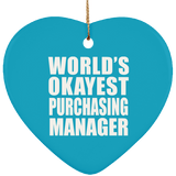 World's Okayest Purchasing Manager - Heart Ornament