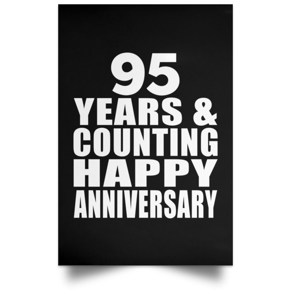 Happy 95th Anniversary 95 Years & Counting - Poster Portrait