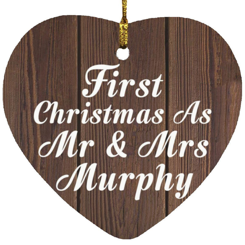 First Christmas As Mr & Mrs Murphy - Heart Ornament D