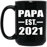 Papa Established EST. 2021 - 15oz Coffee Mug Black