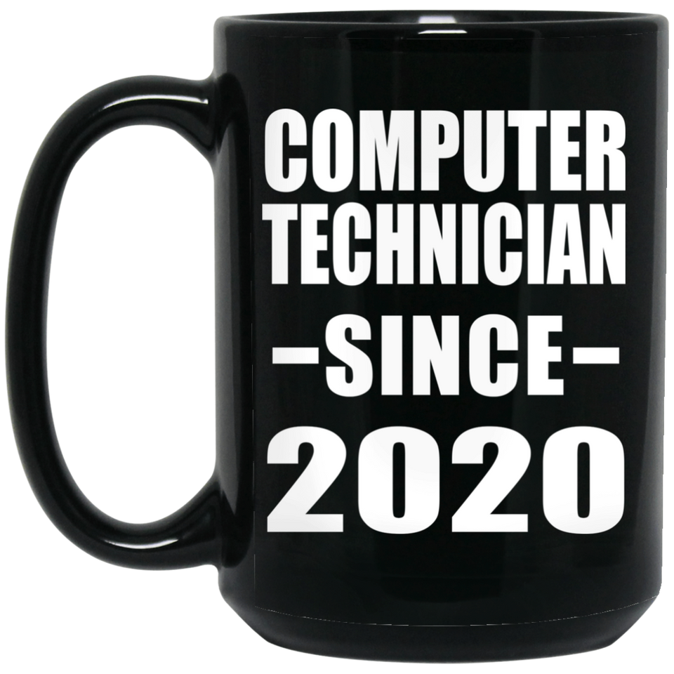 Computer Technician Since 2020 - 15oz Coffee Mug Black