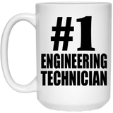 Number One #1 Engineering Technician - 15 Oz Coffee Mug