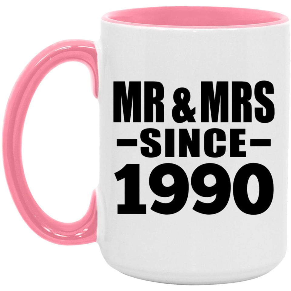 34th Anniversary Mr & Mrs Since 1990 - 15oz Accent Mug Pink