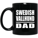 Swedish Vallhund Dad - 11oz Coffee Mug Black