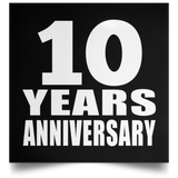 10th Anniversary 10 Years Anniversary - Poster Square