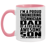 Proud Engineering Technician Dad Of Awesome Son - 11oz Accent Mug Pink