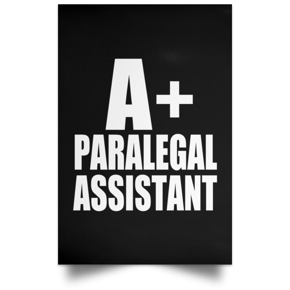 A+ Paralegal Assistant - Poster Portrait