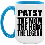 Patsy The Mom The Hero The Legend - 15oz Accent Mug Blue