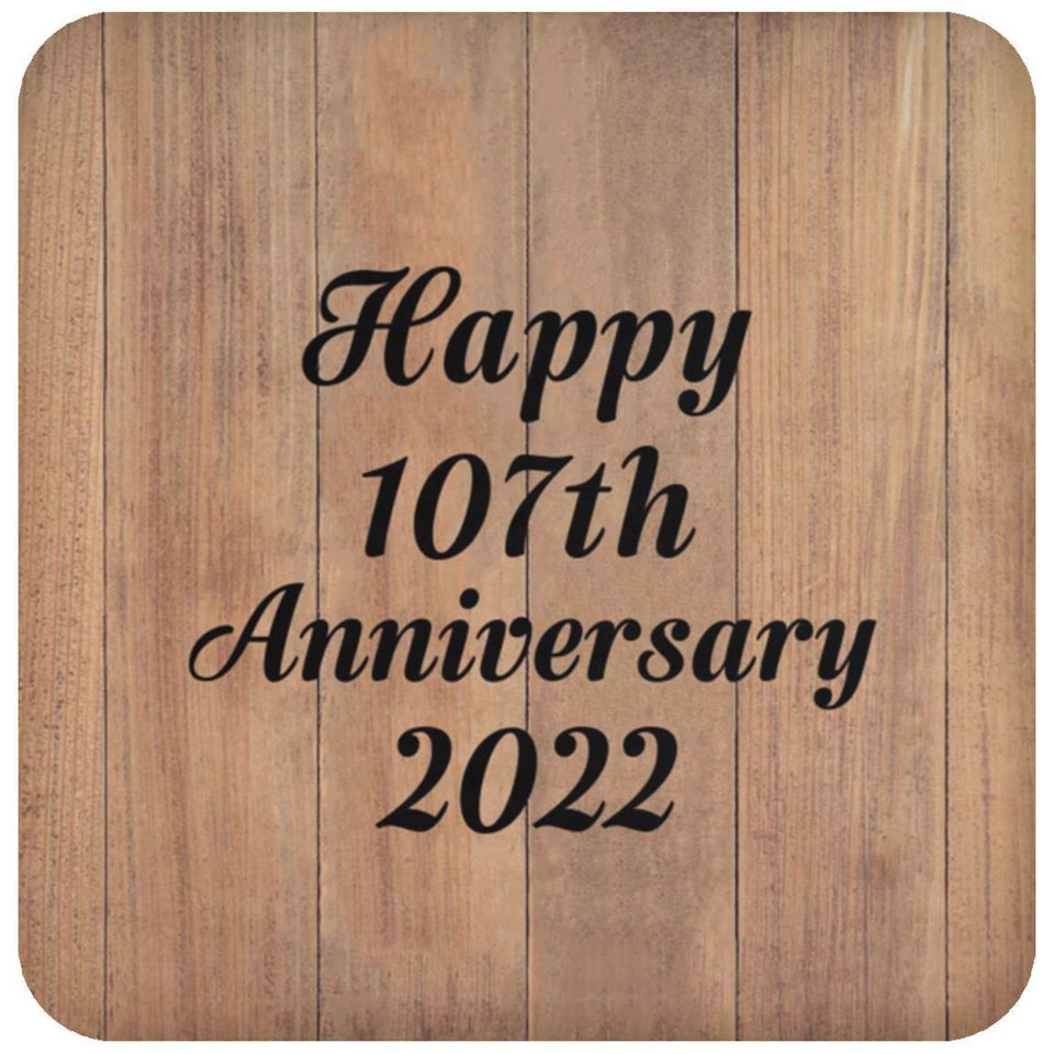 Happy 107th Anniversary 2022 - Drink Coaster C
