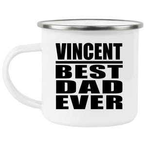 Vincent Best Dad Ever - 12oz Camping Mug