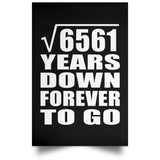 81st Anniversary Square Root of 6561 Years Down Forever To Go - Poster Portrait