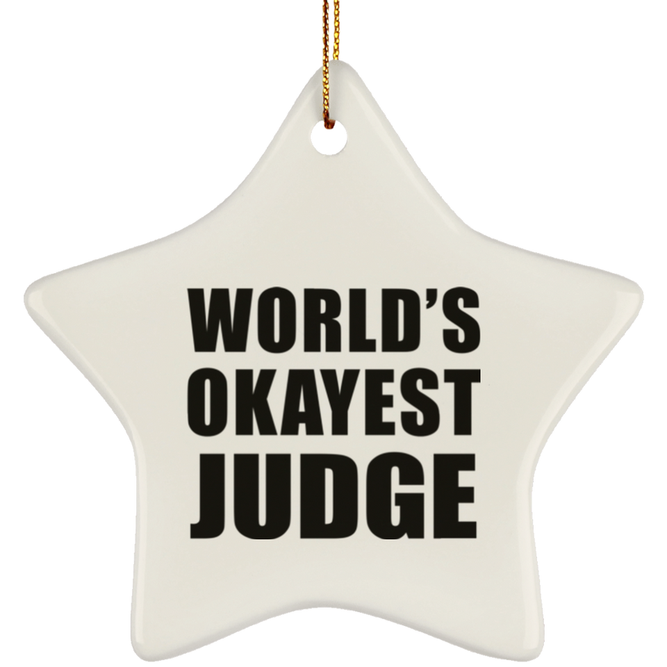 World's Okayest Judge - Star Ornament