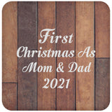 First Christmas As Mom & Dad 2021 - Drink Coaster E
