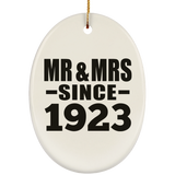 101st Anniversary Mr & Mrs Since 1923 - Oval Ornament
