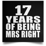 17th Anniversary 17 Years Of Being Mrs Right - Poster Square