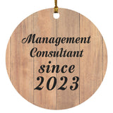 Management Consultant Since 2023 - Circle Ornament C