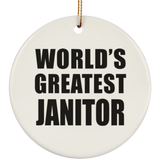 World's Greatest Janitor - Circle Ornament