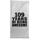 109th Birthday 109 Years Of Being Awesome - Hand Towel