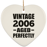 18th Birthday Vintage 2006 Aged Perfectly - Heart Ornament