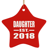Daughter Established EST. 2018 - Star Ornament