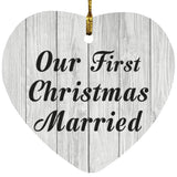Our First Christmas Married - Heart Ornament F