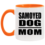Samoyed Dog Mom - 11oz Accent Mug Orange
