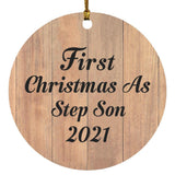 First Christmas As Step Son 2021 - Circle Ornament C