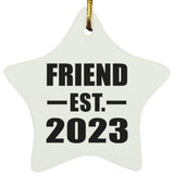 Friend Established EST. 2023 - Star Ornament