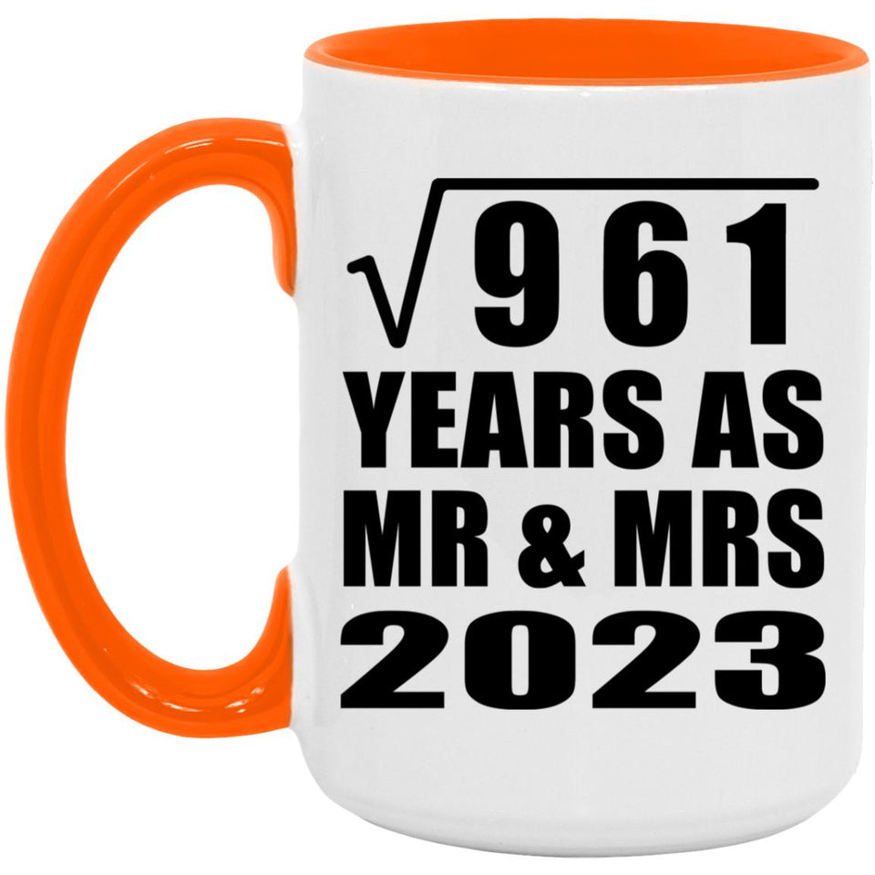31st Anniversary Square Root of 961 Years As Mr & Mrs 2023 - 15oz Accent Mug Orange