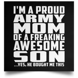 Proud Army Mom Of Awesome Son - Poster Square