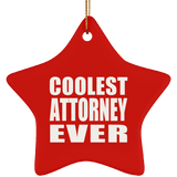 Coolest Attorney Ever - Star Ornament