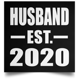 Husband Established EST. 2020 - Poster Square
