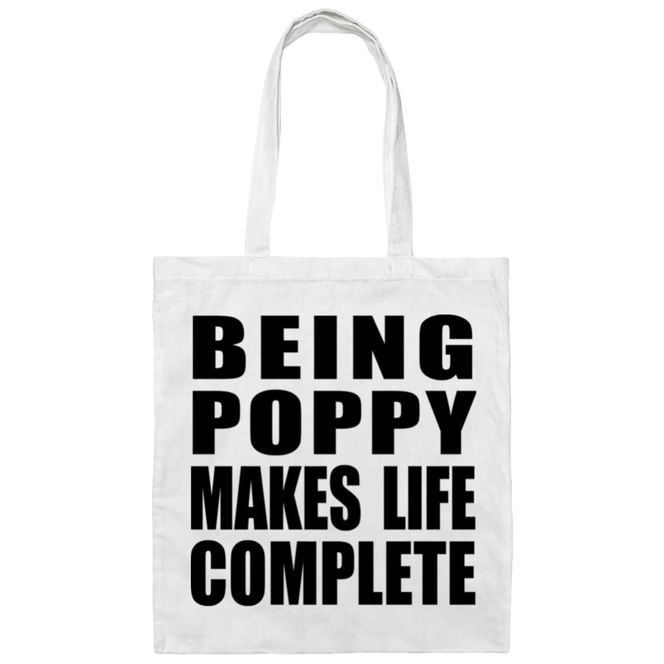 Being Poppy Makes Life Complete - Tote Bag White