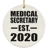Medical Secretary Established EST. 2020 - Circle Ornament