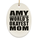 Amy World's Okayest Mom - Oval Ornament
