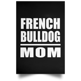 French Bulldog Mom - Poster Portrait