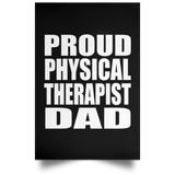 Proud Physical Therapist Dad - Poster Portrait