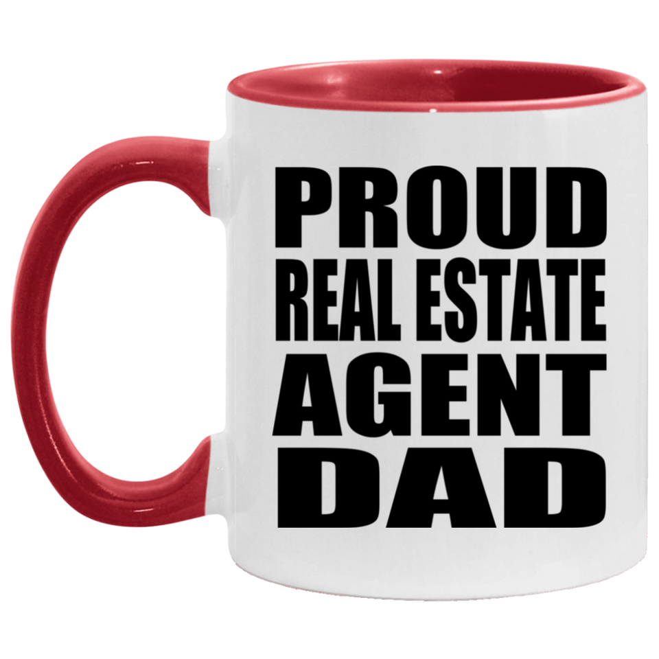 Proud Real Estate Agent Dad - 11oz Accent Mug Red
