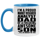 Proud Market Research Analyst Dad Of Awesome Son - 11oz Accent Mug Blue