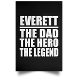 Everett The Dad The Hero The Legend - Poster Portrait