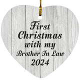 First Christmas With My Brother In Law 2024 - Heart Ornament F