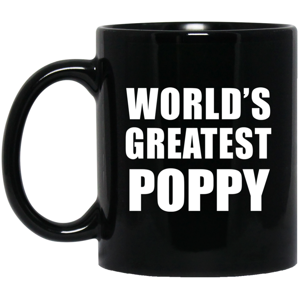 World's Greatest Poppy - 11 Oz Coffee Mug Black