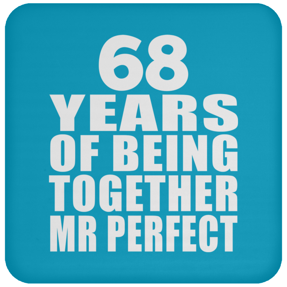68th Anniversary 68 Years Of Being Mr Perfect - Drink Coaster