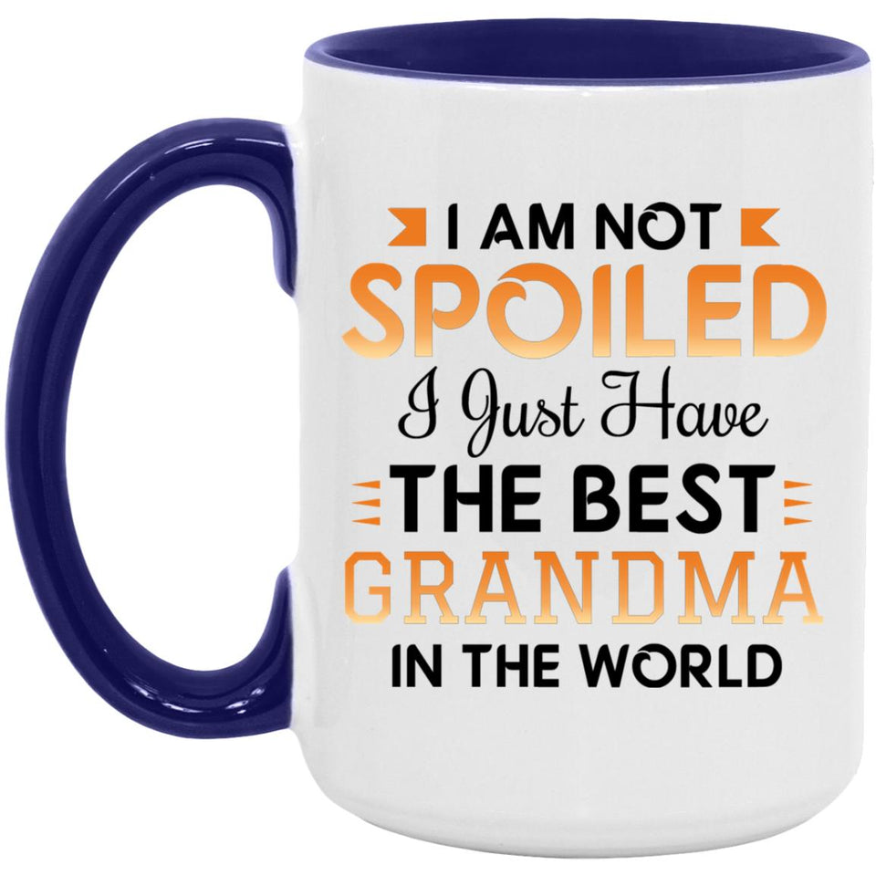I Am Not Spoiled I Just Have The Best Grandma In The World - 15oz Accent Mug Purple