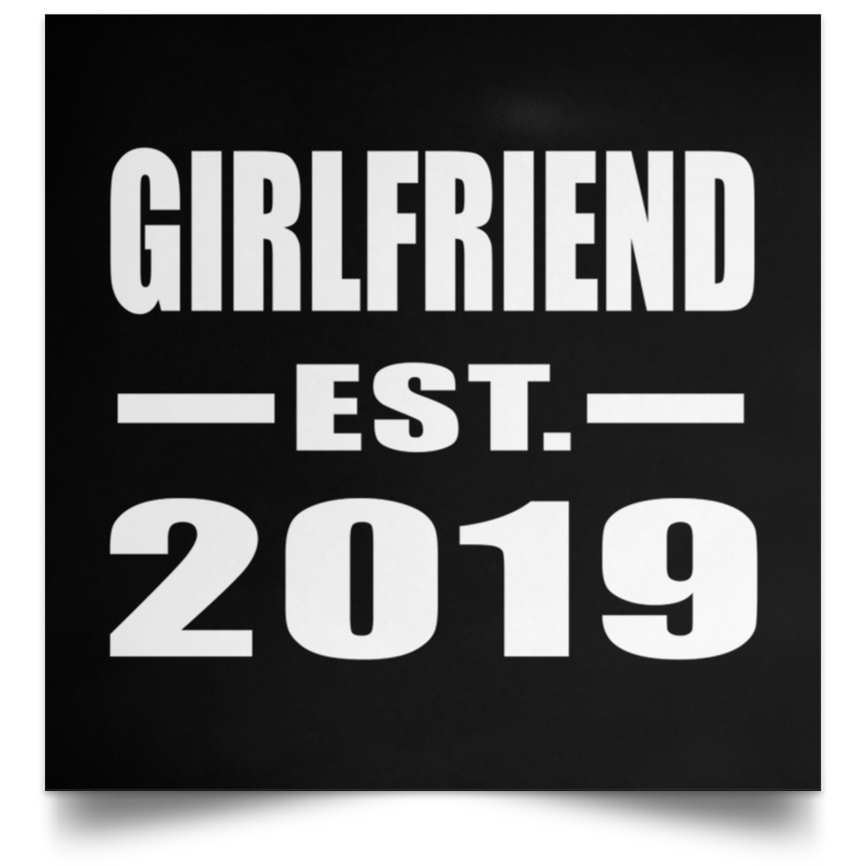 Girlfriend Established EST. 2019 - Poster Square