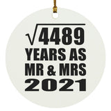 67th Anniversary Square Root of 4489 Years As Mr & Mrs 2021 - Circle Ornament