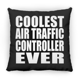 Coolest Air Traffic Controller Ever - Throw Pillow Black