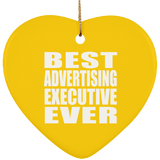 Best Advertising Executive Ever - Heart Ornament