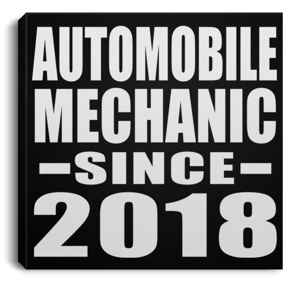 Automobile Mechanic Since 2018 - Canvas Square